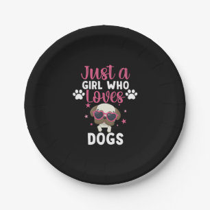 just a girl who loves dogs CNNNopy Paper Plate