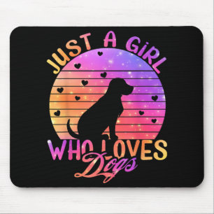 Just A Girl Who Loves Dogs Mouse Mat