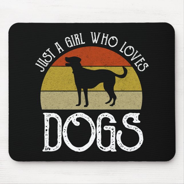 Just A Girl Who Loves Dogs Mouse Mat (Front)