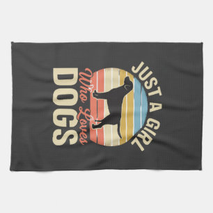 Just a Girl Who Loves Dogs Vintage Dog Lover Tea Towel