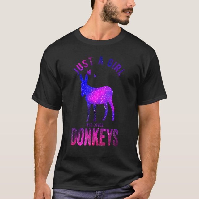 Just A Girl Who Loves Donkeys Donkey   Donkey T-Shirt (Front)