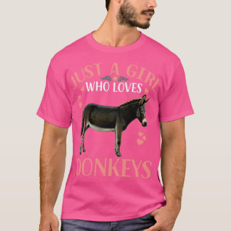 Just A Girl Who Loves Donkeys Donkey Gift T-Shirt