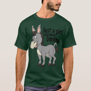 Just A Girl Who Loves Donkeys Mule Zoo Animal Farm T-Shirt