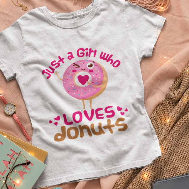 Just a Girl Who Loves Doughnuts Doughnut Lover T-Shirt (Creator Uploaded)