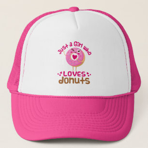 Just a Girl Who Loves Doughnuts Doughnut Lover Trucker Hat