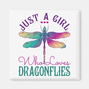 Just a Girl Who Loves Dragonflies Magnet