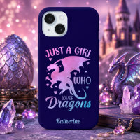 Just A Girl Who Loves Dragons - Fantasy Dragon