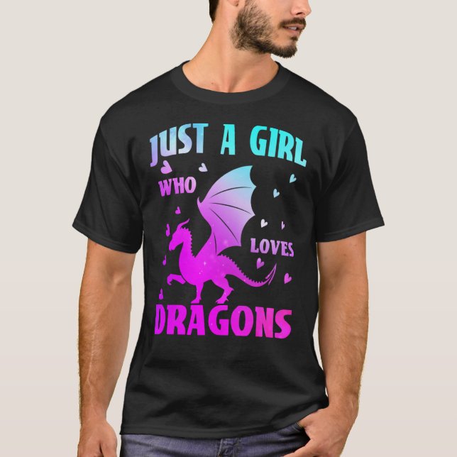 Just A Girl Who Loves Dragons Hearts Dragon Girls T-Shirt (Front)