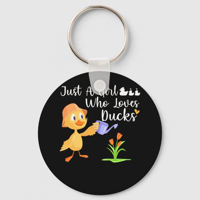 Just a Girl Who Loves Ducks Cute Duck Lover Owner Key Ring (Front)