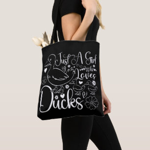 Just A Girl Who Loves Ducks Cute Ducks Owner Funny Tote Bag