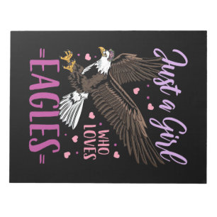 Just A Girl Who Loves Eagles Notepad
