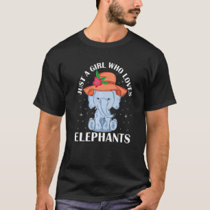 Just A Girl Who Loves Elephants Elephant Zookeep T-Shirt