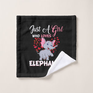 Just A Girl Who Loves Elephants Gifts Wash Cloth