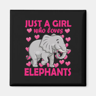 Just a Girl who Loves Elephants Zoo Elephant conse Magnet