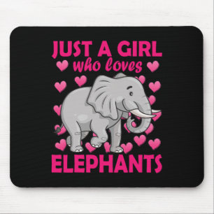 Just A Girl Who Loves Elephants Zoo Elephant Conse Mouse Mat