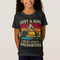 Just A Girl Who Loves Excavators Retro Excavator