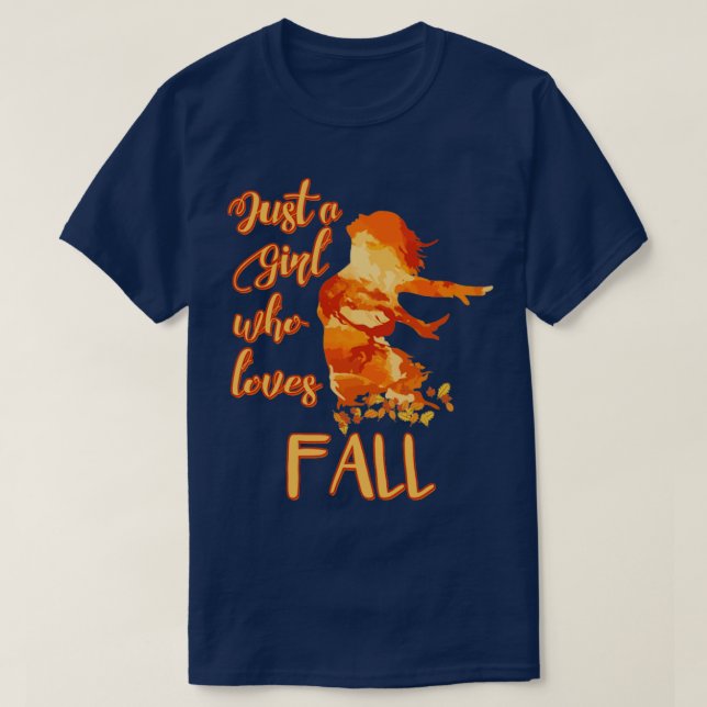 Just a Girl who Loves Fall5 T-Shirt (Design Front)