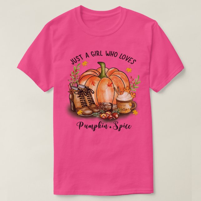 Just a girl who loves fall6 T-Shirt (Design Front)