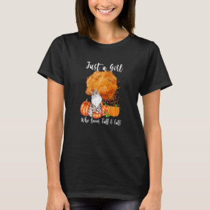 Just a Girl Who Loves Fall And Cats Autumn Season  T-Shirt