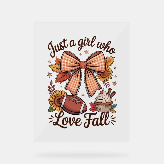 Just a Girl Who loves Fall Cosy Acrylic Sign (Front)