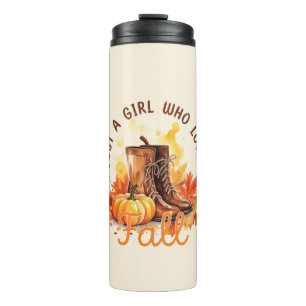 Just A Girl Who Loves Fall – Cosy Autumn Vibes Thermal Tumbler
