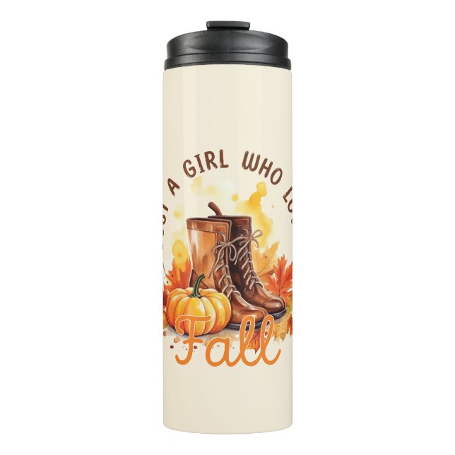 Just A Girl Who Loves Fall – Cosy Autumn Vibes Thermal Tumbler (Front)