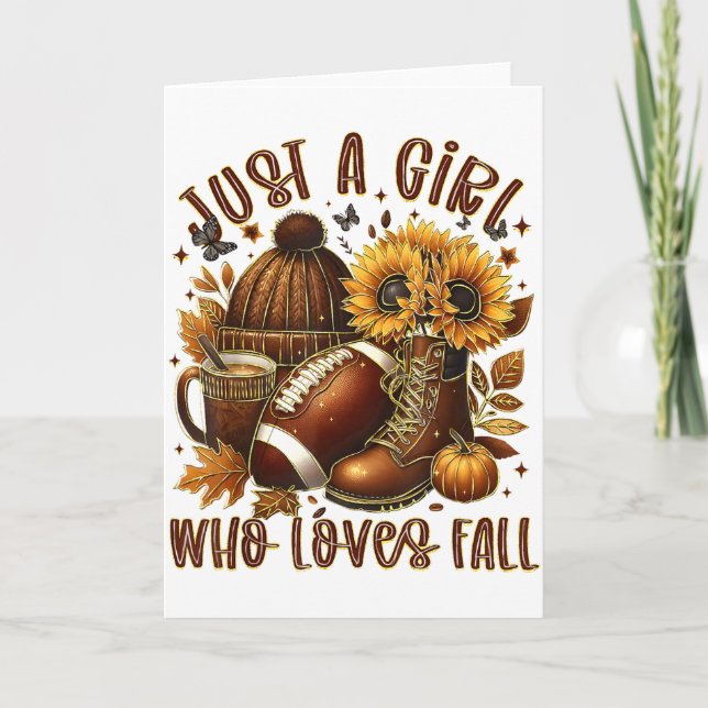 Just A Girl Who Loves Fall Football Sunflower Autu Card (Front)