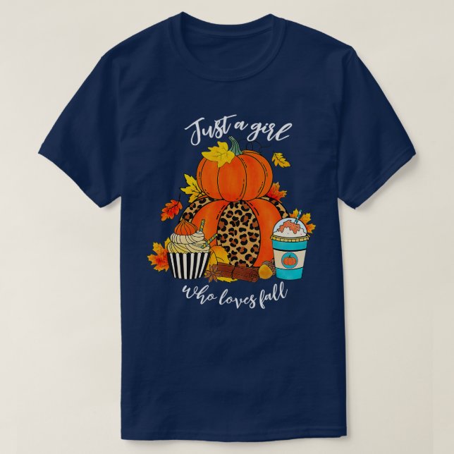 Just A Girl Who Loves Fall Maple Autumn Cute Pumpk T-Shirt (Design Front)