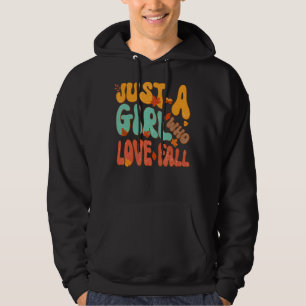 Just A Girl Who Loves Fall Pumpin Spice Latte Cute Hoodie