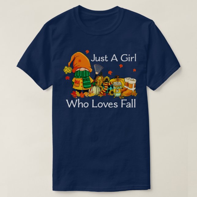 Just A Girl Who Loves Fall Pumpin Spice Latte Cute T-Shirt (Design Front)