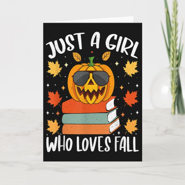 Just A Girl Who Loves Fall Pumpkin Cosy Autumn  Card (Front)
