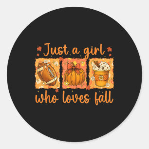 Just A Girl Who Loves Fall Pumpkin Cosy Autumn Men Classic Round Sticker
