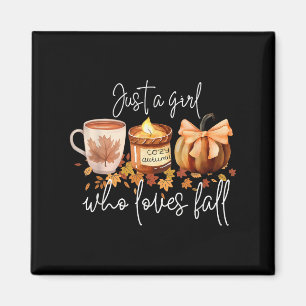 Just A Girl Who Loves Fall Pumpkin Cozy Autumn  Magnet