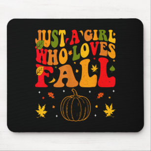 Just A Girl Who Loves Fall Pumpkin Cozy Autumn Mouse Mat