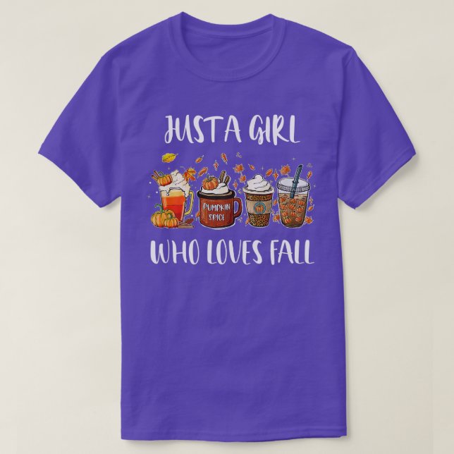 Just A Girl Who Loves Fall Pumpkin Spice Coffee La T-Shirt (Design Front)