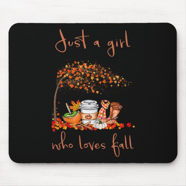 Just A Girl Who Loves Fall Pumpkin Spice Latte Cut Mouse Mat (Front)