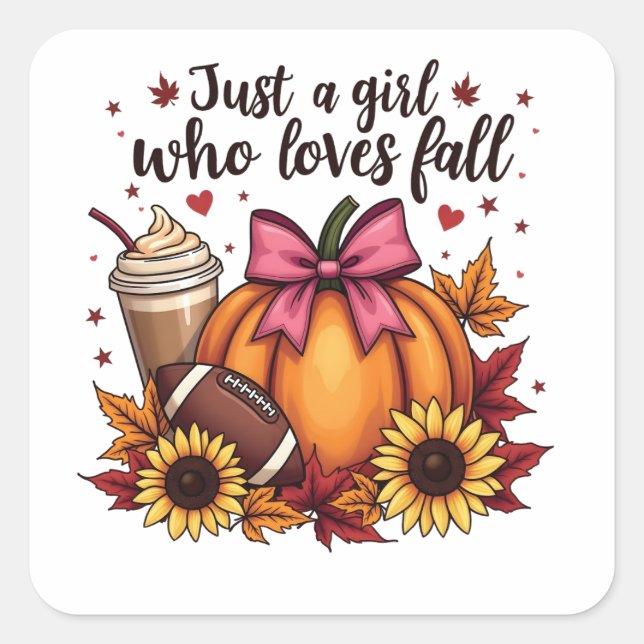 Just a Girl Who Loves Fall Pumpkin Spice Latte  Square Sticker (Front)