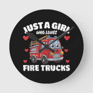Just A Girl Who Loves Fire Trucks, Fire Truck Love Round Clock