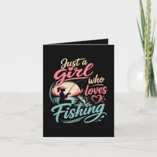 Just A Girl Who Loves Fishing Holiday Card