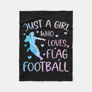 Just A Girl Who Loves Flag Football Funny Saying S Fleece Blanket