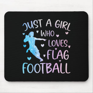 Just A Girl Who Loves Flag Football Funny Saying S Mouse Mat
