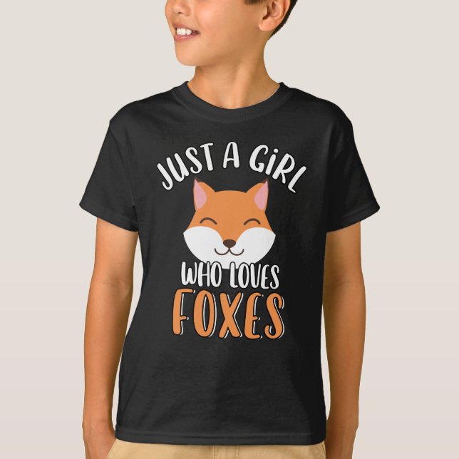 Just A Girl Who Loves Foxes Cute Funny Red Fox T-Shirt (Front)