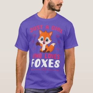 JUST A GIRL WHO LOVES FOXES Funny Fo Tween Teen Gi T-Shirt