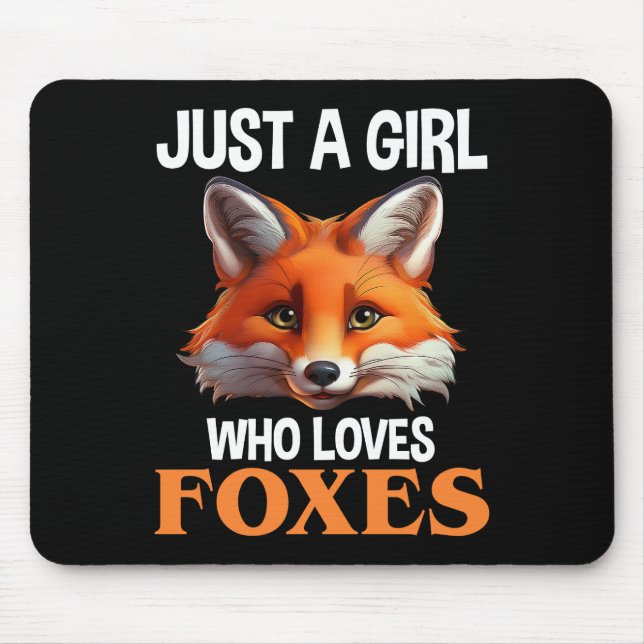 Just A Girl Who Loves Foxes Mouse Mat (Front)