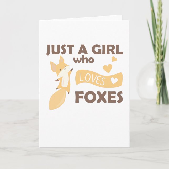 Just A Girl Who Loves Foxes Sweet Hearts Card (Front)
