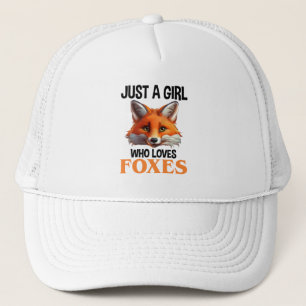 Just A Girl Who Loves Foxes Trucker Hat