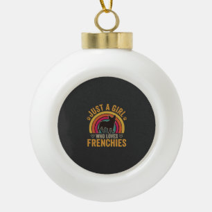 Just A Girl Who Loves Frenchies Retro Dog_1 Ceramic Ball Christmas Ornament