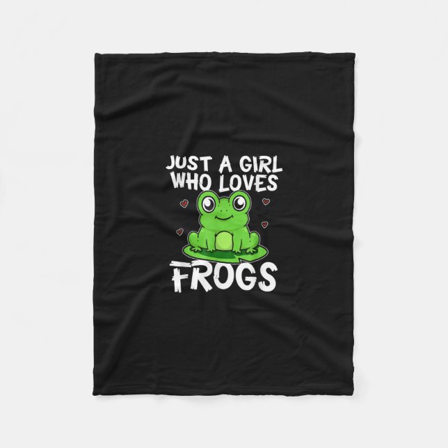 Just A Girl Who Loves Frogs | Cute Green Frog Gift Fleece Blanket (Front)