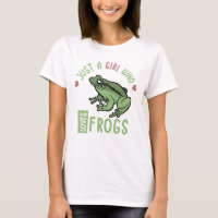 Just a girl who loves frogs Frog lover gifts