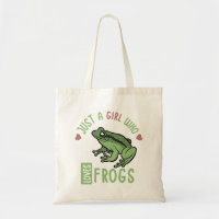 Just a girl who loves frogs Frog lover gifts